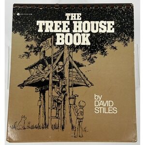 The Tree House Book by David Stiles 1979, Paperback, Illustrated, Designs
